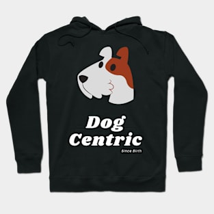 Schnauzer Dog Centric Since Birth Hoodie